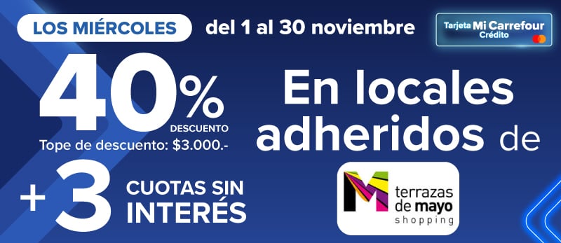 40% de descuento (tope $3.000) + 3 cuotas sin interés en locales adheridos de Terrazas de Mayo