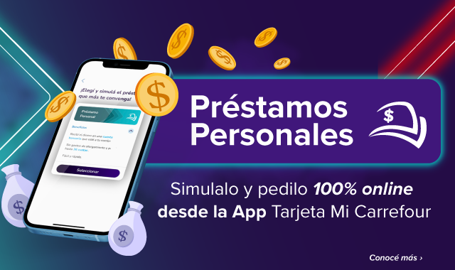 Simulá y pedí un Préstamo Personal 100% online, desde la App Tarjeta Mi Carrefour