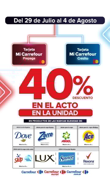 Exclusivo con tarjeta mi Carrefour crédito y prepaga, del 29 de julio al 4 de Agosto, 40% de descuento en Productos de marcas seleccionadas.