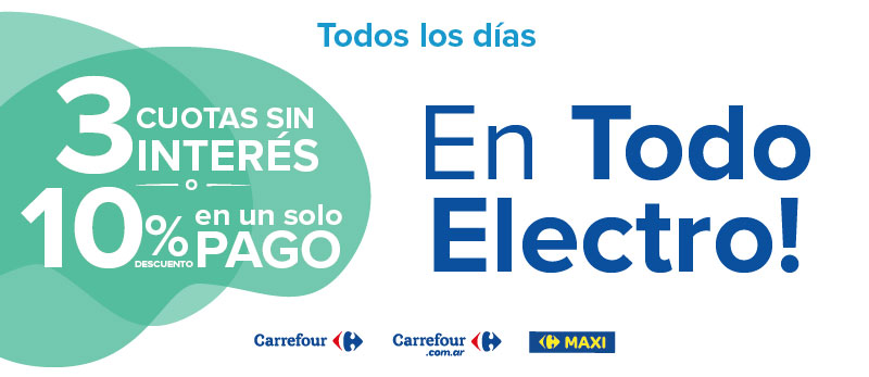 3 cuotas sin interés o 10% de descuento en todo Electro